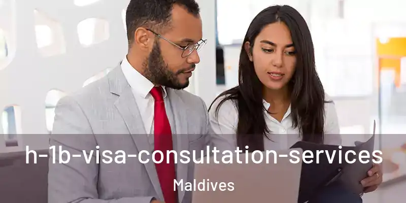  h-1b-visa-consultation-services Maldives