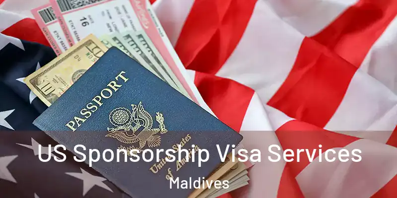  US Sponsorship Visa Services Maldives